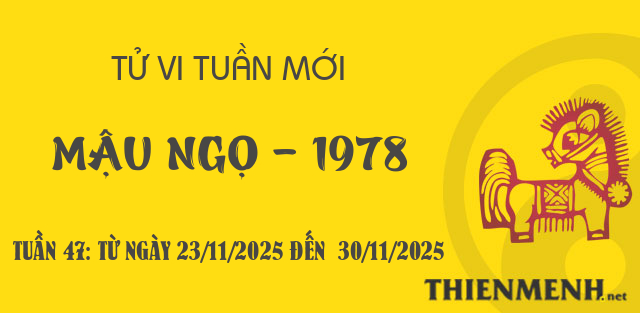 Xem tử vi tuần 47 năm 2025 tuổi Mậu Ngọ - 1978