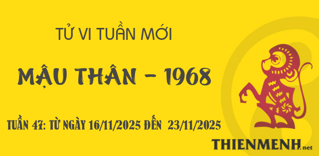 Xem tử vi tuần 47 năm 2025 tuổi Mậu Thân - 1968