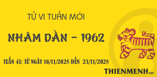 Xem tử vi tuần 47 năm 2025 tuổi Nhâm Dần - 1962