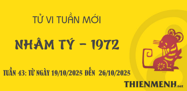 Xem tử vi tuần 43 năm 2025 tuổi Nhâm Tý - 1972 Xem tử vi tuần 43 năm 2025 tuổi Nhâm Tý - 1972