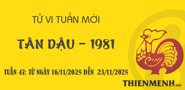 Xem tử vi tuần 47 năm 2025 tuổi Tân Dậu - 1981