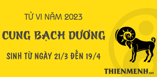 Xem tử vi năm 2023 của cung Bạch Dương