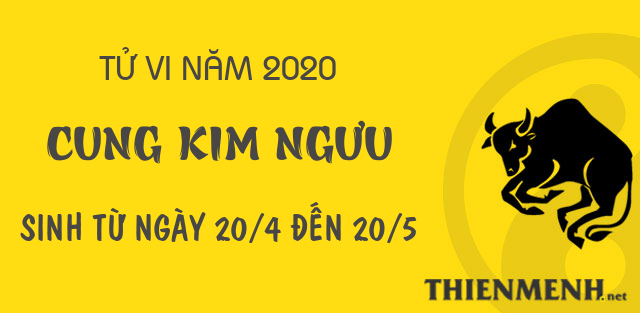 Xem tử vi năm 2020 của cung Kim Ngưu