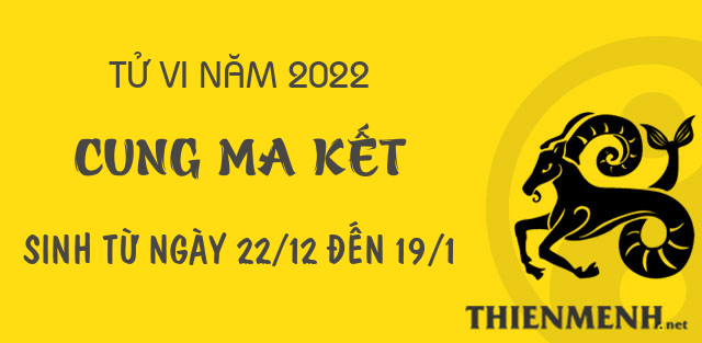 Xem tử vi năm 2022 của cung Ma Kết