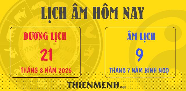 Lịch âm - ngày 21/8/2026