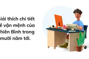 Giải thích chi tiết về vận mệnh của Thiên Bình trong mười năm tới. 