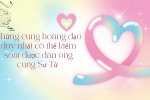 Những cung hoàng đạo duy nhất có thể kiểm soát được đàn ông cung Sư Tử 